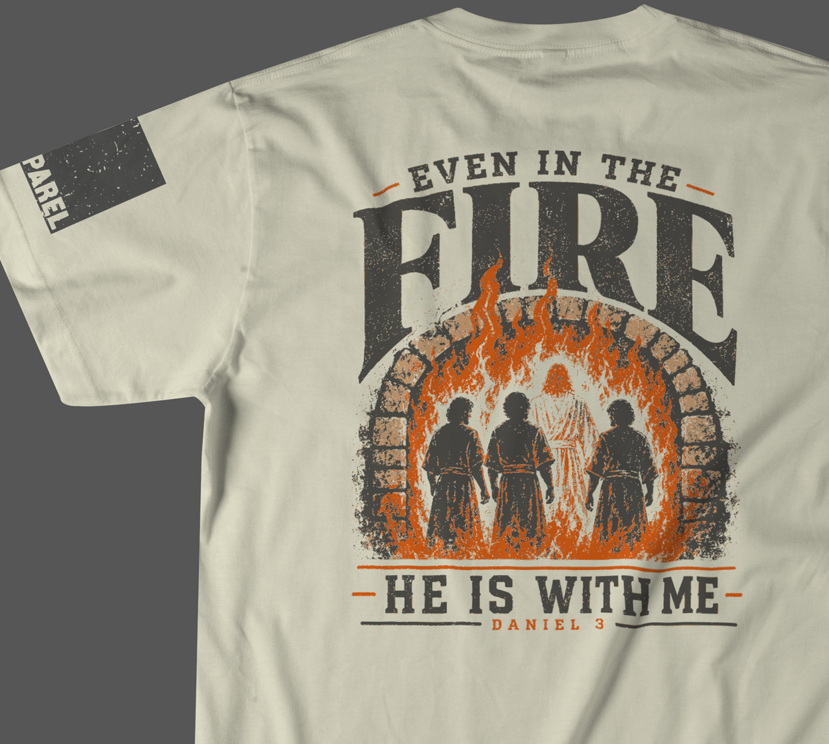 Even In The Fire Christian Graphic Tee