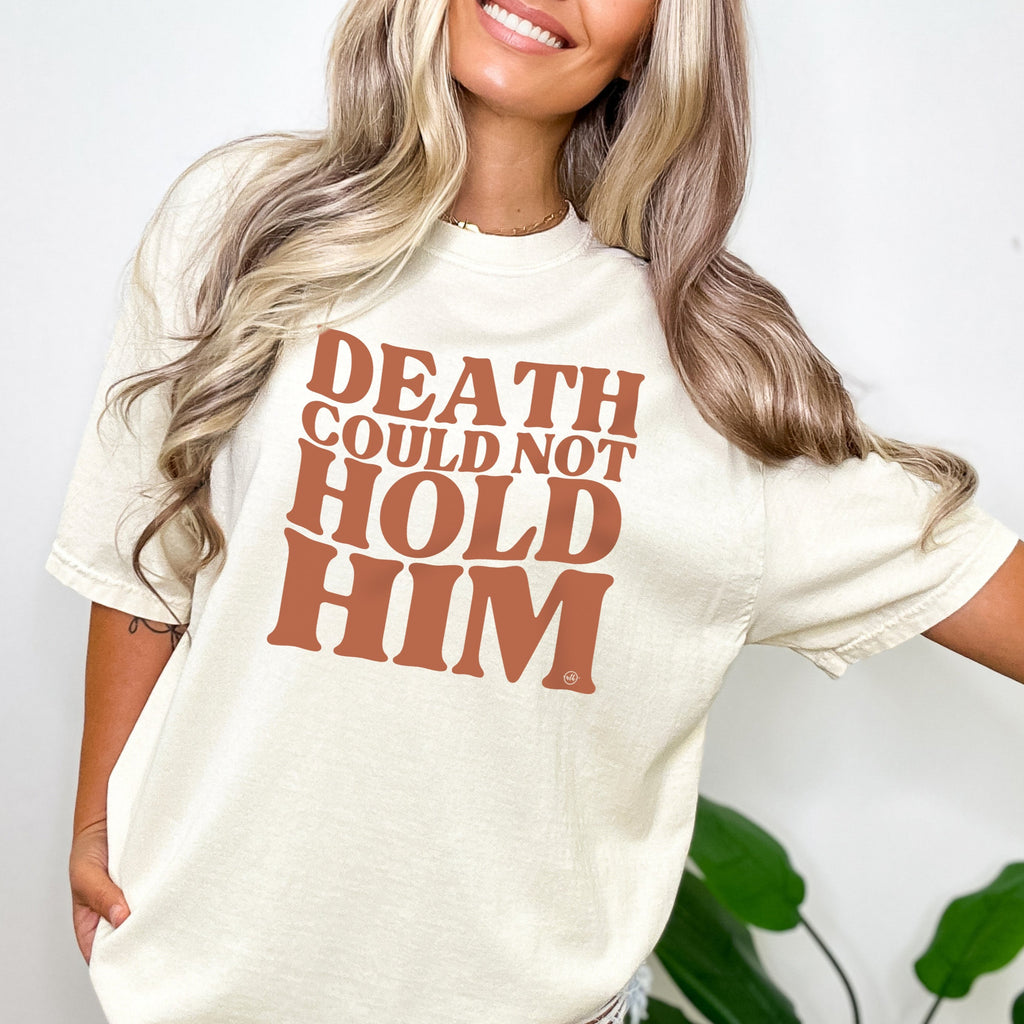 Death Could Not Hold Him Easter Tee
