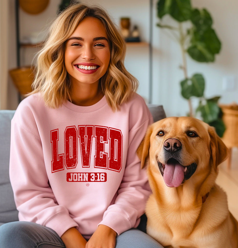 Loved John 3:16 Valentines Sweatshirt