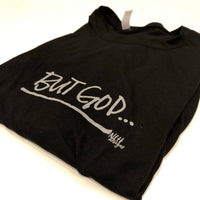 But God Short Sleeve T-Shirt