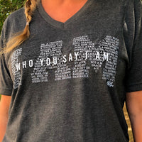 I Am Who you say I am Short Sleeve T-Shirt